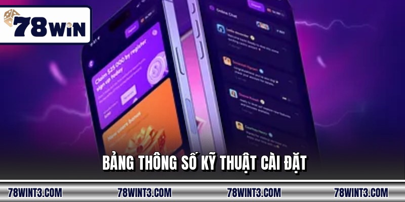 Bảng thông số kỹ thuật cài đặt