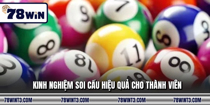 Kinh nghiệm soi cầu hiệu quả cho thành viên